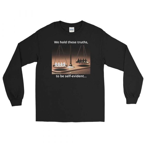 We Hold These Truths Long Sleeve Shirt - mens long sleeve shirt black front d f f f - Shujaa Designs