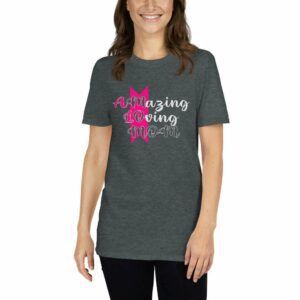 Amazing Loving Mom – Mom Design Short-Sleeve Unisex T-Shirt - unisex basic softstyle t shirt dark heather front b ed ee - Shujaa Designs