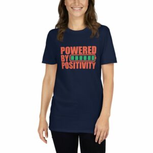 Powered by Positivity Unisex T-Shirt - unisex basic softstyle t shirt navy front ed d d - Shujaa Designs