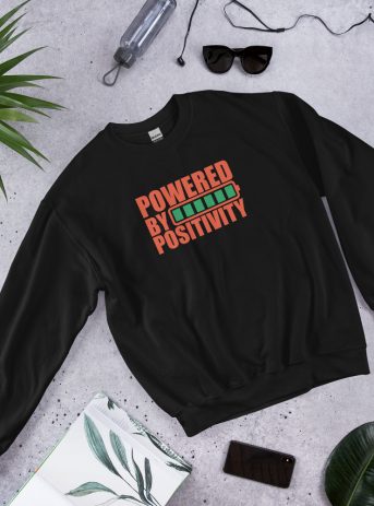 Powered By Positivity Unisex Sweatshirt - unisex crew neck sweatshirt black front - Shujaa Designs