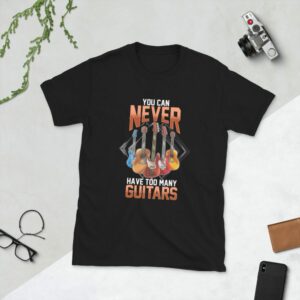 You Can Never Have Too Many Guitars Short-Sleeve Unisex T-Shirt - unisex basic softstyle t shirt black front fd d a - Shujaa Designs