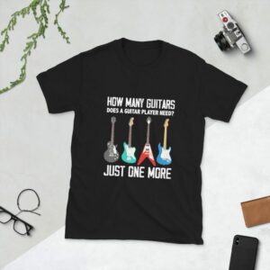 How Many Guitars Does A Guitar Player Need.? Short-Sleeve Unisex T-Shirt - unisex basic softstyle t shirt black front ef - Shujaa Designs