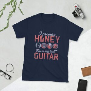 I Promise Honey This Is My Last Guitar Short-Sleeve Unisex T-Shirt - unisex basic softstyle t shirt navy front fd b f c - Shujaa Designs