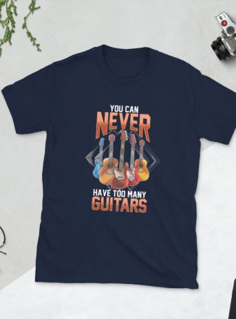 You Can Never Have Too Many Guitars Short-Sleeve Unisex T-Shirt - unisex basic softstyle t shirt navy front fd d ac - Shujaa Designs