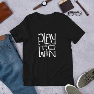 Play To Win Unisex t-shirt - unisex staple t shirt black front c cfb - Shujaa Designs