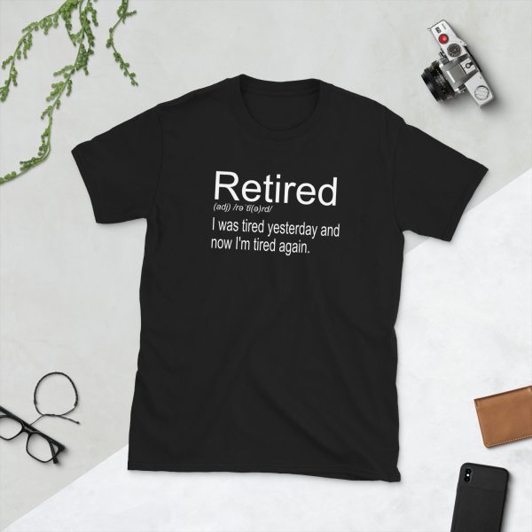 Private: Retired Definition Short-Sleeve Unisex T-Shirt - unisex basic softstyle t shirt black front f e - Shujaa Designs