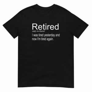 Private: Retired Definition Short-Sleeve Unisex T-Shirt - unisex basic softstyle t shirt black front f ff - Shujaa Designs
