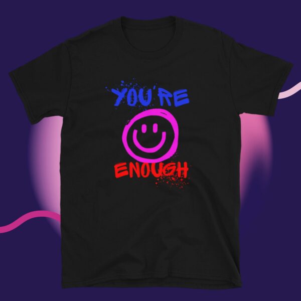 Private: You’re Enough Short-Sleeve Unisex T-Shirt - unisex basic softstyle t shirt black front f f - Shujaa Designs